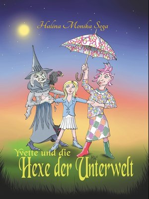 cover image of Yvette und die Hexe der Unterwelt